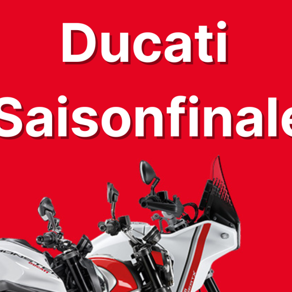 Ducati Saisonfinale 2024 - sichere dir jetzt deine neue Ducati